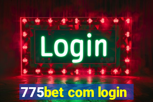 775bet com login